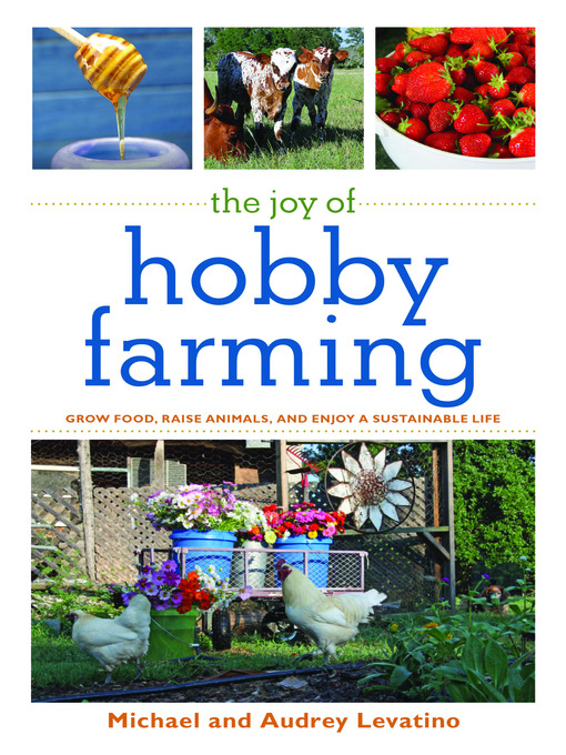 Title details for The Joy of Hobby Farming by Michael Levatino - Wait list